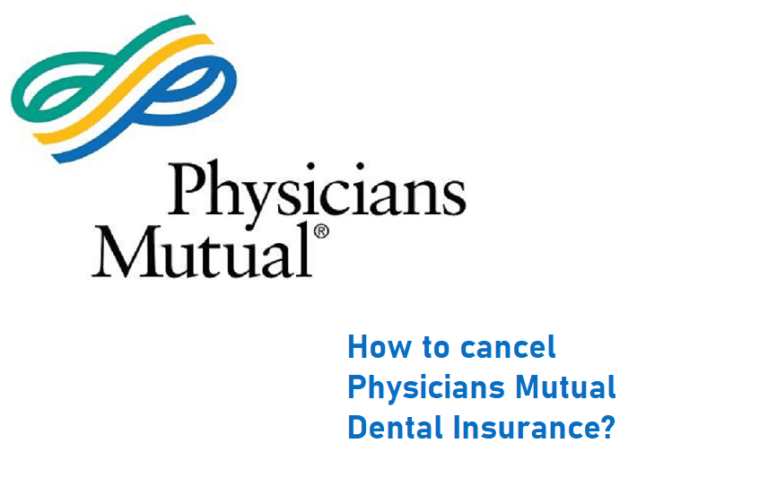 image of How to cancel Physicians Mutual Dental Insurance